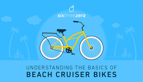 basics of beach cruiser bikes